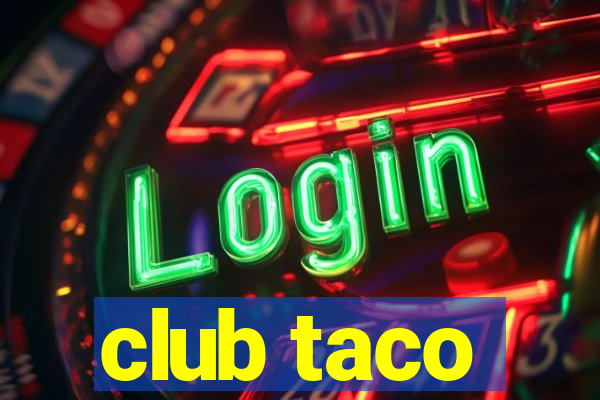 club taco